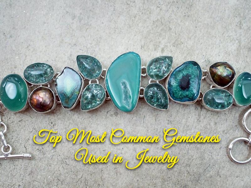 Top Most Common Gemstones Used in Jewelry Making